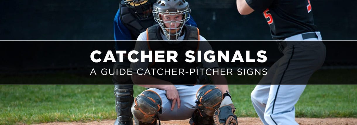 Catcher Signals: A Guide Catcher-Pitcher Signs