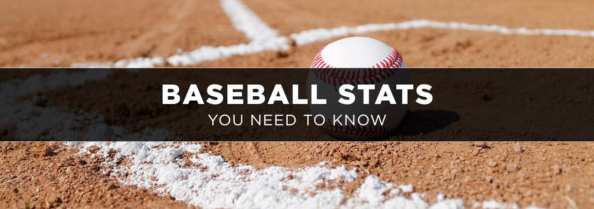 mental Fejde eftertænksom Baseball Stats You Need to Know